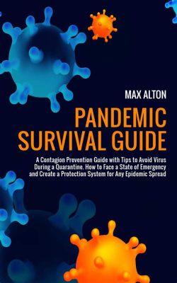 Contagion! Survive the Infectious Pandemic Sweeping Across Humanity!