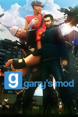  Garry's Mod: 개방형 세계에서 펼치는 무한한 창의력의 축제!